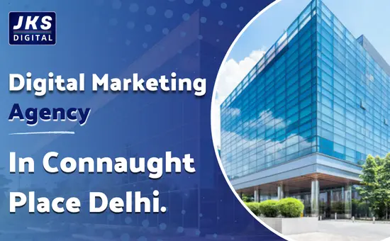 Best Digital Marketing Agency in Connaught Place