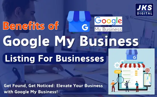 Benefits of Google My Business