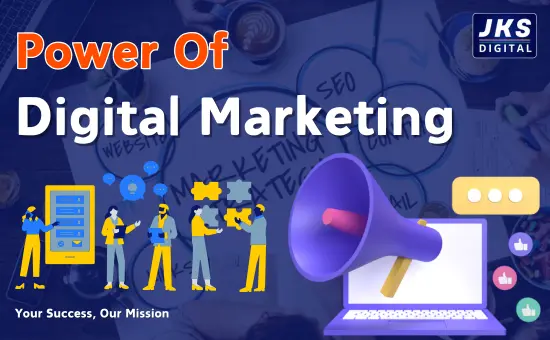 Power of Digital Marketing