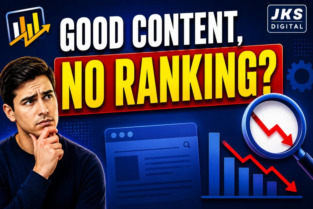 Your Content Is Good But Still Not Ranking on Google