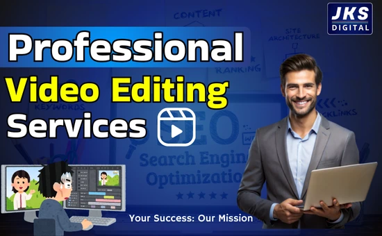 Professional Video Editing Services