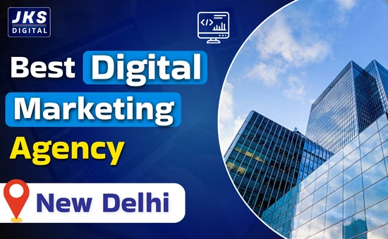 Digital Marketing Agency in New Delhi