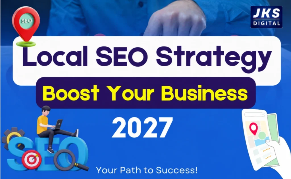 Local SEO Strategy for 2027