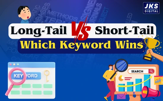 Long-Tail vs Short-Tail Keywords