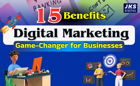 15 Benefits of Digital Marketing 2025