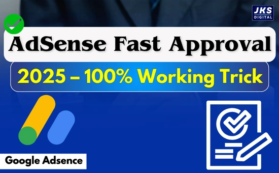 AdSense Approval Trick 2025