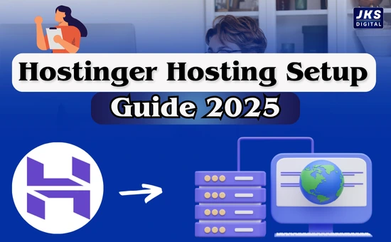 Hostinger Hosting Setup Guide 2025