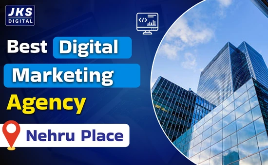 Best Digital Marketing Agency in Nehru Place