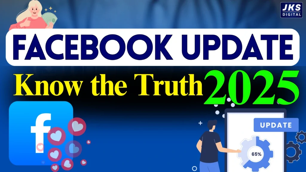 Facebook Update 2025