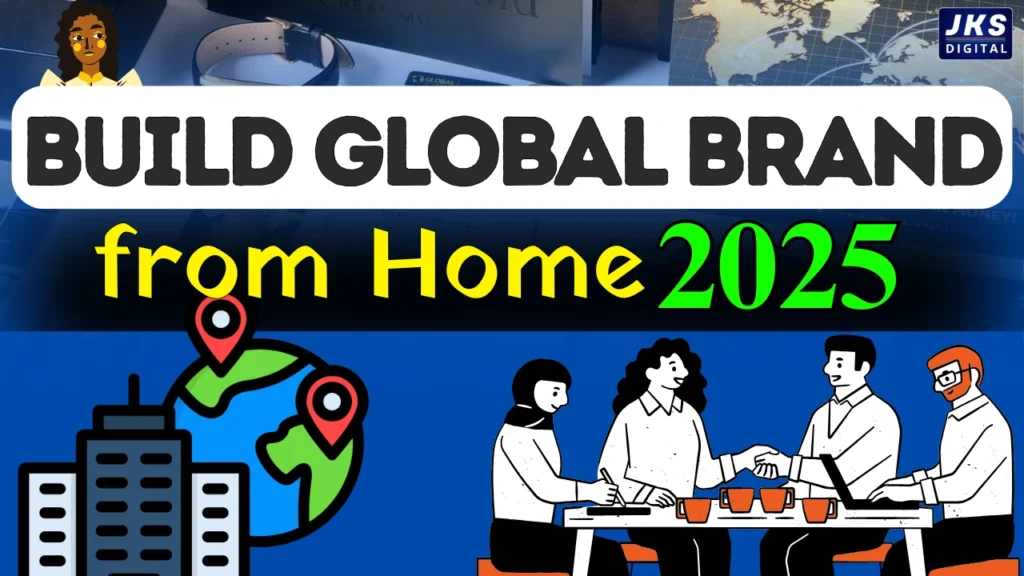 How to Build a Global Brand