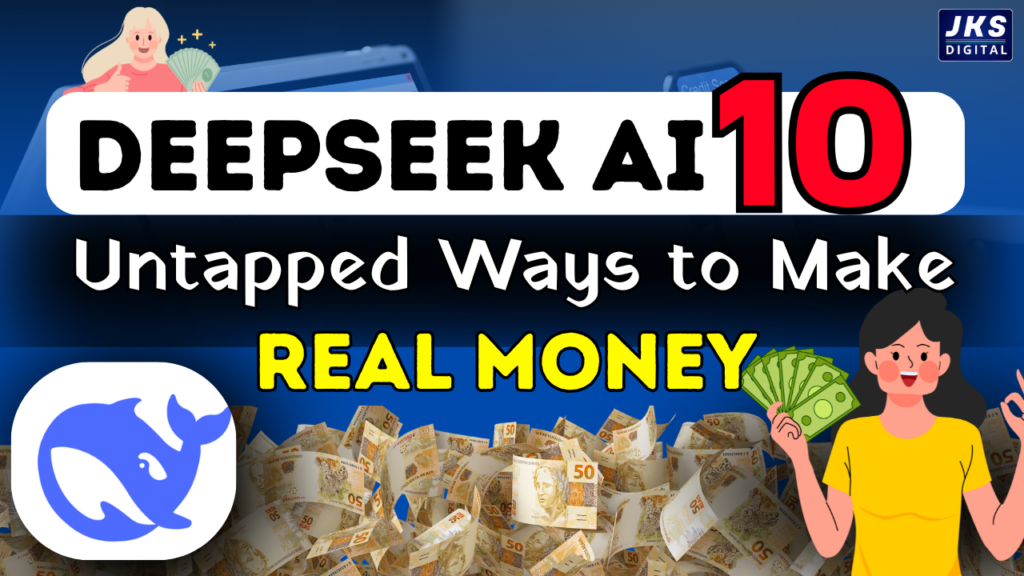 10 Untapped Ways to Make Money with DeepSeek AI