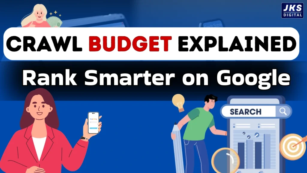 What is SEO Crawl Budget