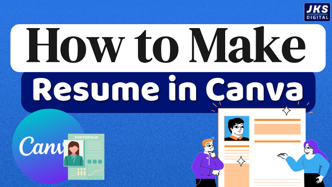 How to Make Resume in Canva
