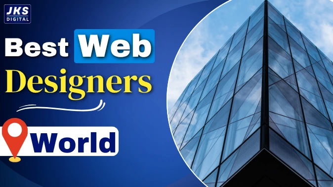 Best Web Designers in the World