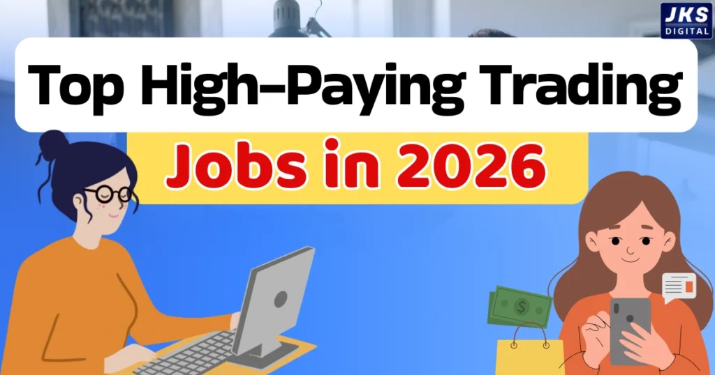 Top High-Paying Trading Jobs in 2026
