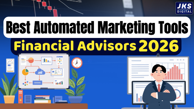 Best Automated Marketing Tools for Financial Advisors in 2026