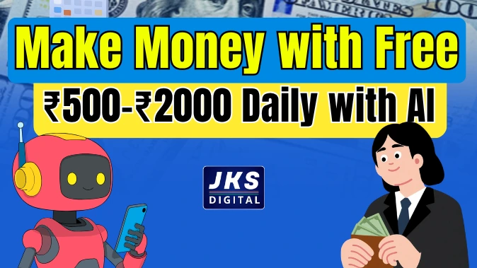 How to Earn ₹500–₹2000 Daily Using Free AI Tools (No Investment Guide 2026)