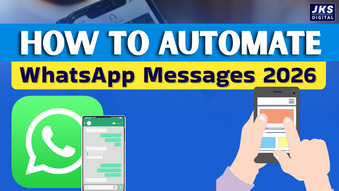 How to Automate WhatsApp Messages in 2026 (Complete Beginner to Advanced Guide)