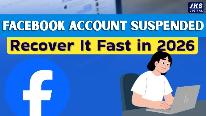Facebook Account Suspended in 2026? How to Recover It Fast